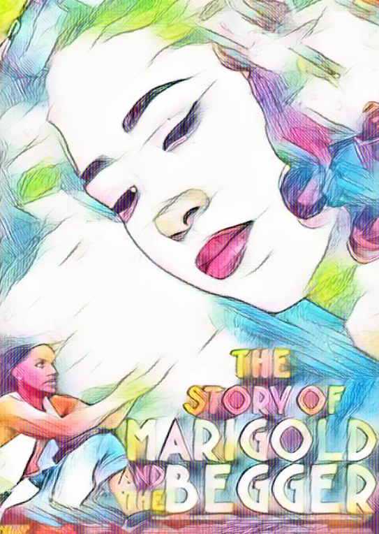 The Story of Marigold and the Beggar